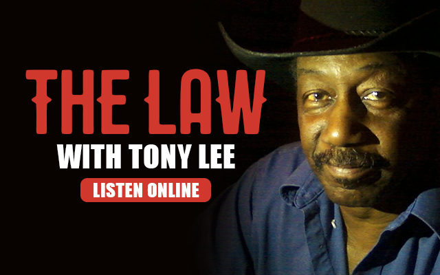 The Law with Tony Lee